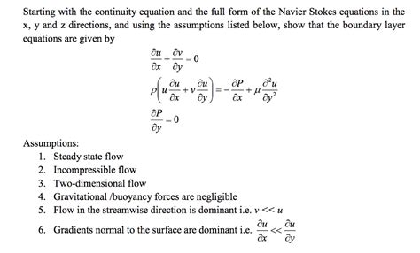 What are the assumptions of continuity equation?