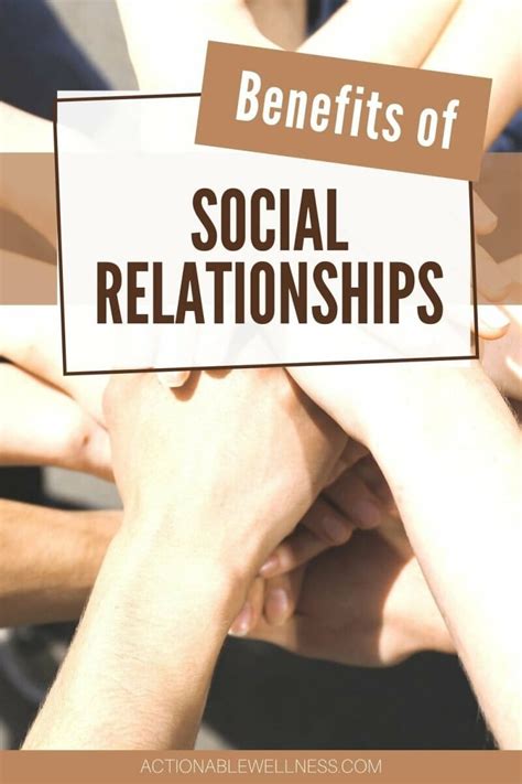 What are the benefits of social relationships?