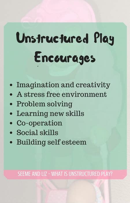 What are the benefits of unstructured free play?