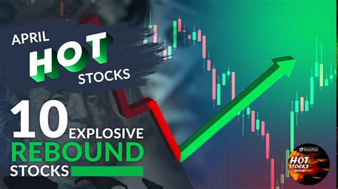 What are the current hot stocks?