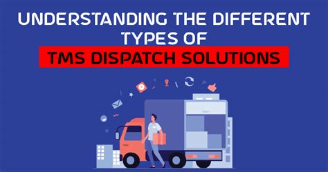 What are the different types of dispatching?