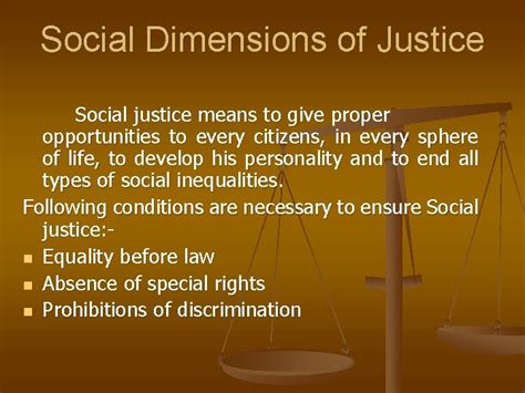 What are the dimensions of social justice?