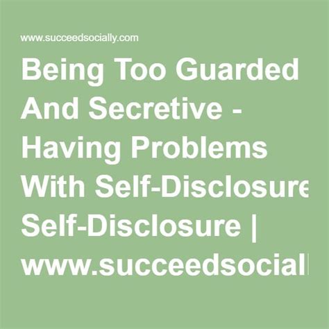 What are the disadvantages of being too secretive?