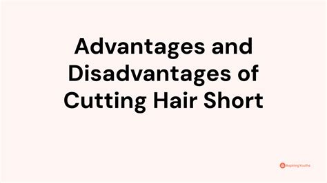 What are the disadvantages of short hair?