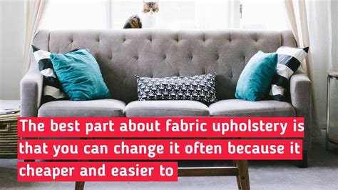 What are the disadvantages of upholstery?