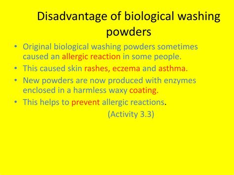 What are the disadvantages of washing powder?
