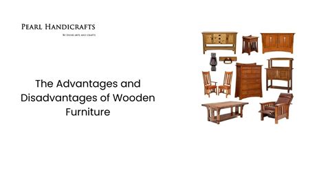 What are the disadvantages of wooden furniture?