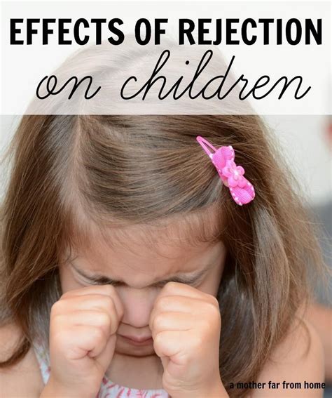 What are the effects of rejection by parents?