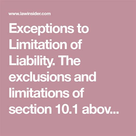 What are the exceptions to limitations of liability?