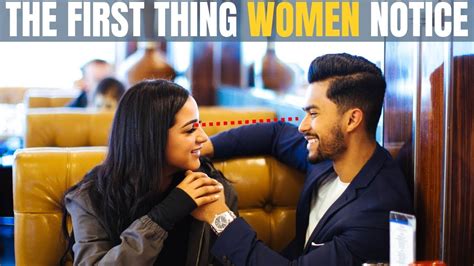 What are the first 3 things a man notices in a woman?