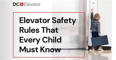 What are the five elevator rules?