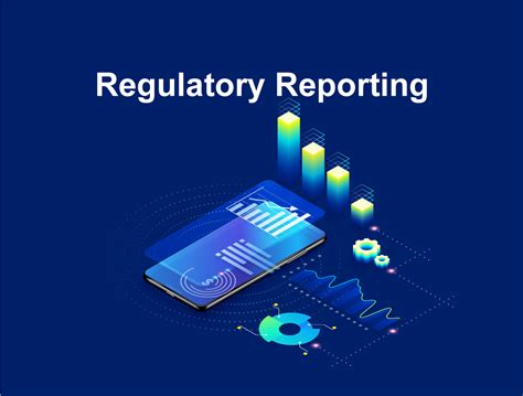 What are the goals of regulatory reporting?