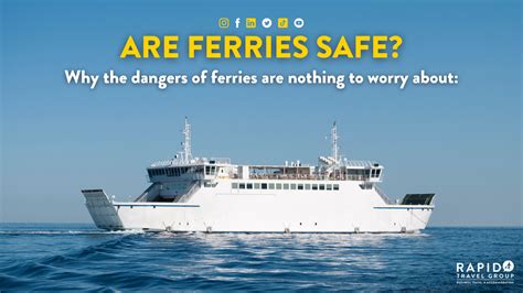What are the hazards of a ferry?