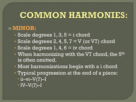 What are the most common harmonies?