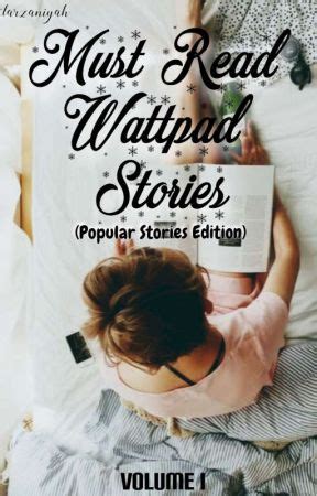 What are the most read Wattpad stories?