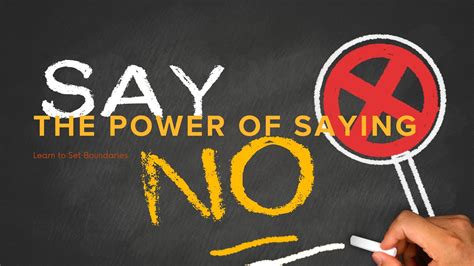 What are the powers of saying no?