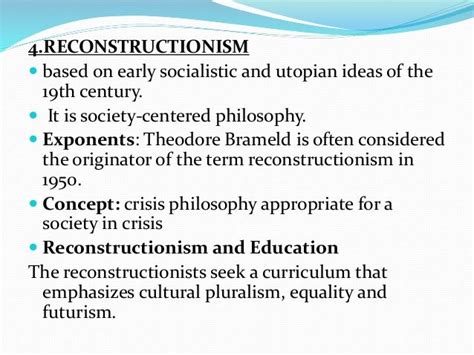 What are the principles of reconstructionism?