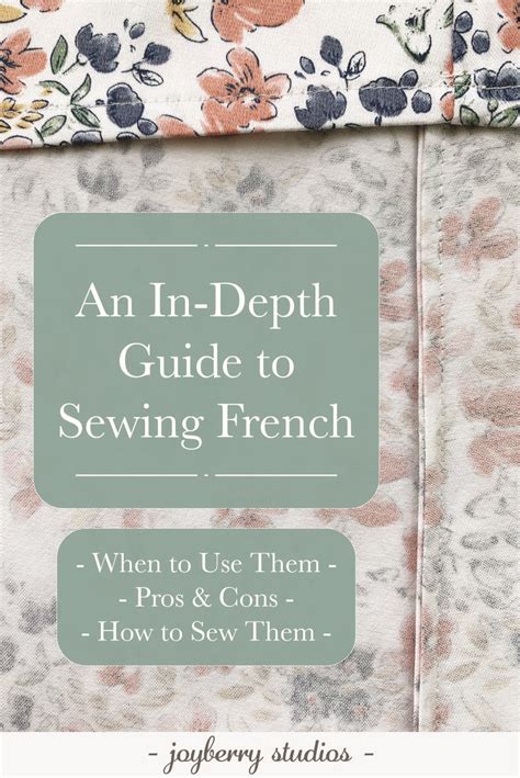 What are the pros and cons of French seams?