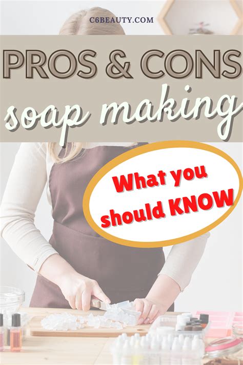 What are the pros and cons of soap?