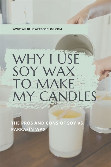 What are the pros and cons of soy wax?