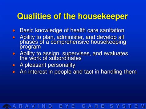 What are the qualities of a housekeeping person?