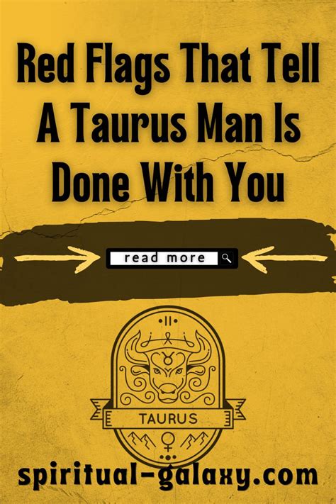 What are the red flags for Taurus men?