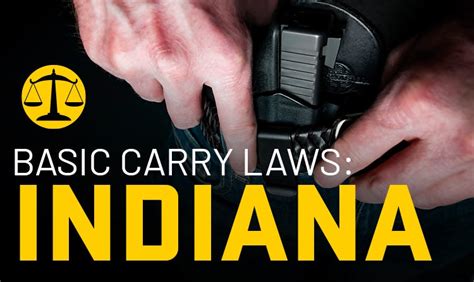 What are the rules for carrying a gun in Indiana?