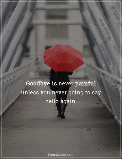 What are the saddest goodbyes quotes?