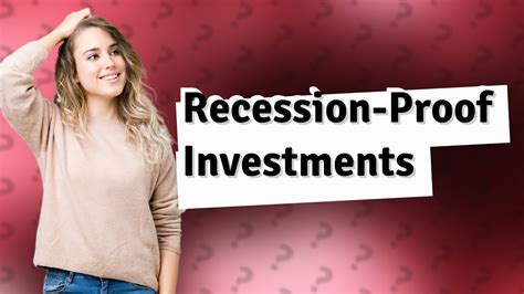 What are the safest assets during a recession?