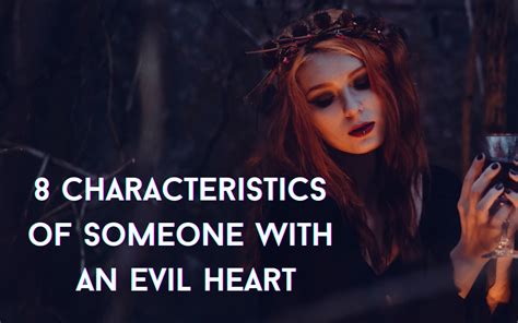 What are the signs of an evil heart?