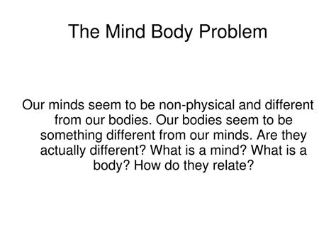 What are the three main positions of the mind-body problem?
