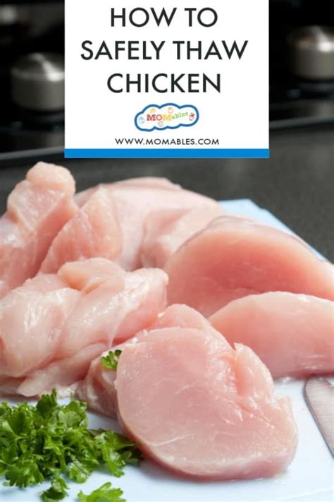 What are the three safe ways to defrost chicken?