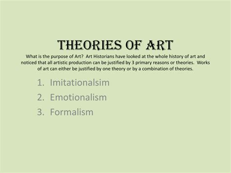 What are the three theories of art?