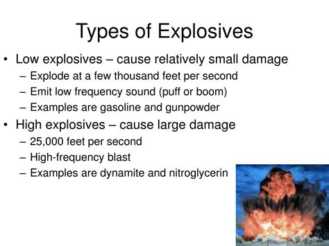 What are the two 2 types of explosive?