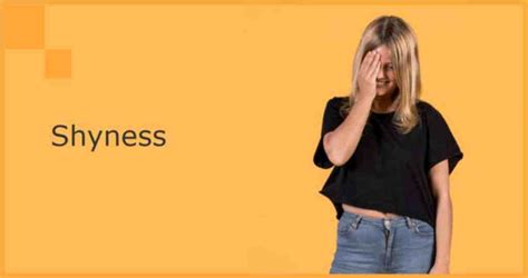 What are the two types of shyness?