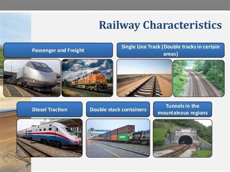 What are the unique characteristics of railway transport?