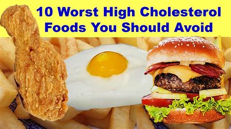What are the worst foods for high cholesterol?