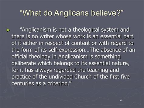 What are two basic Anglican beliefs?