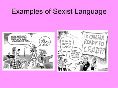 What are two examples of sexist language?