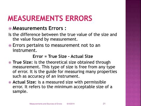 What are two major causes of errors in measurement?