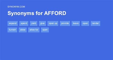 What are two synonyms for afford?