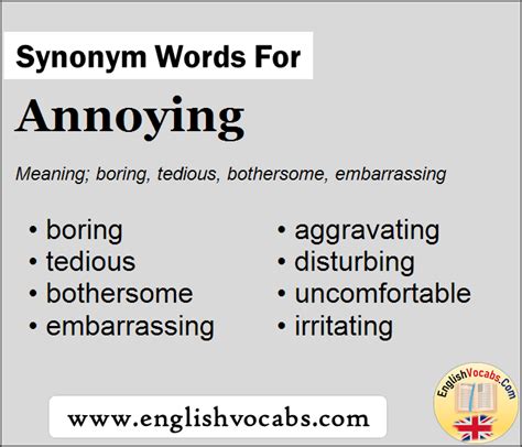 What are two synonyms for annoyance?