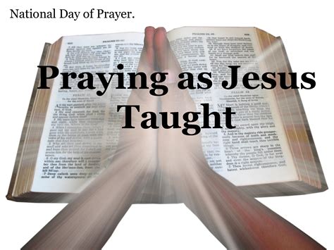 What are two things Jesus taught us about prayer?