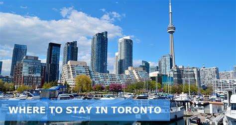 What area of Toronto is best to stay in?
