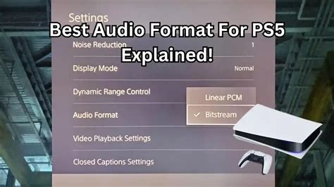 What audio format is best for PS5?