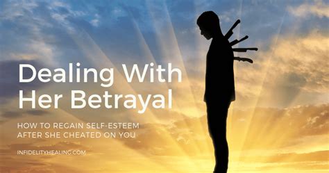 What betrayal does to a woman?
