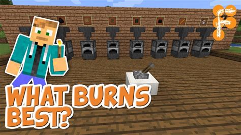 What burns longest in Minecraft?