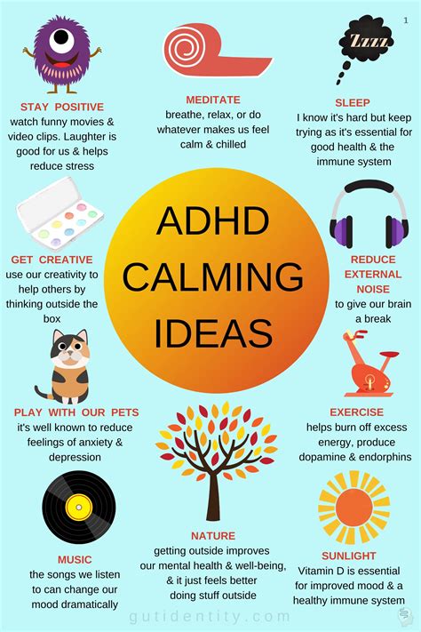 What calms ADHD people down?