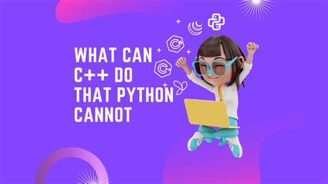 What can C do that Python Cannot?