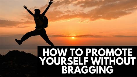 What can I do instead of bragging?